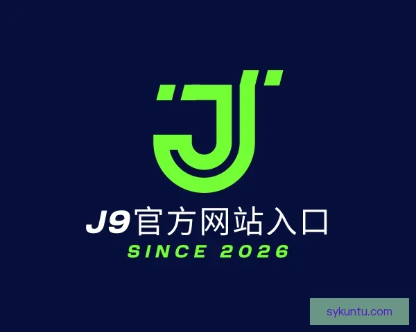 了解j9官网j9集团直营